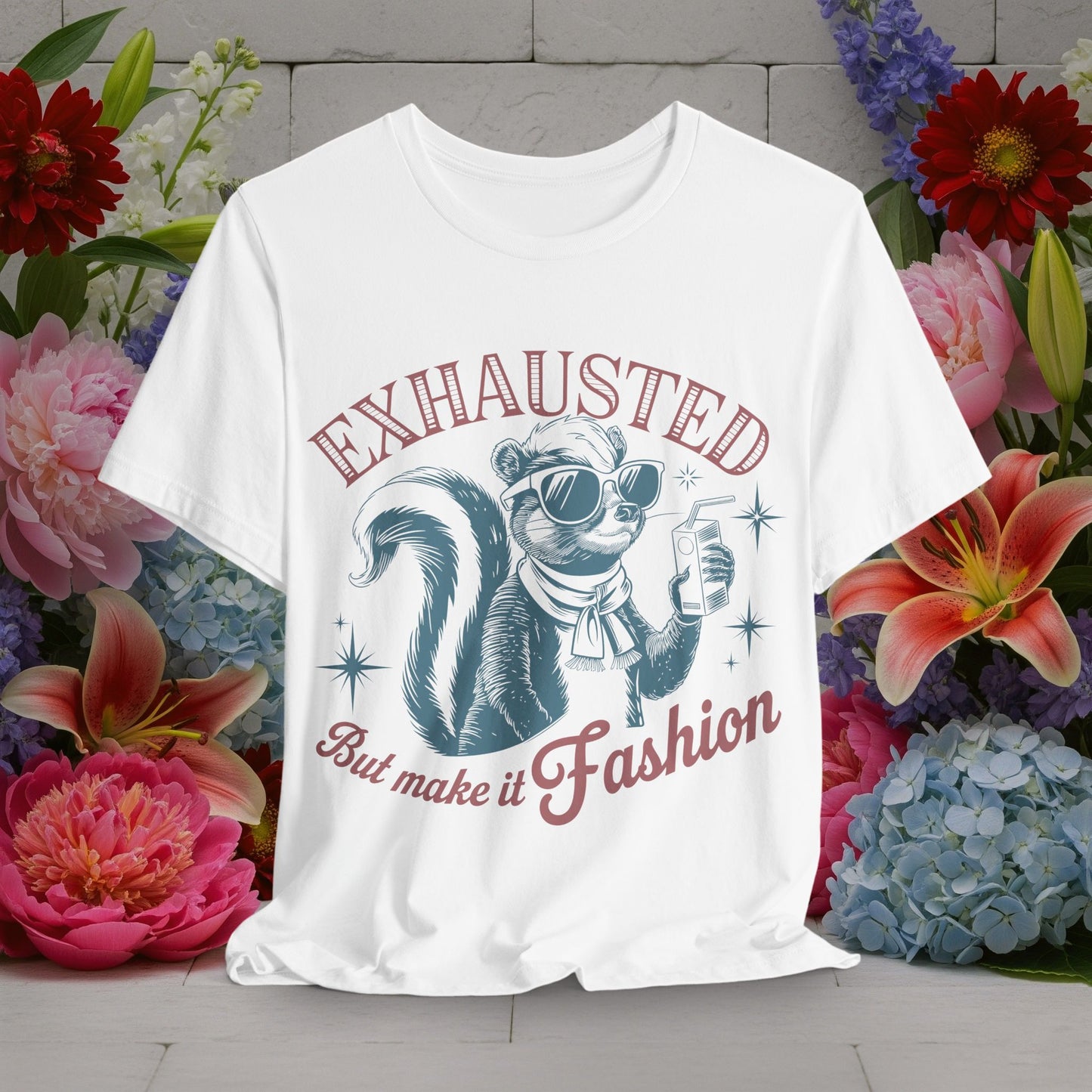 Exhausted But Make it Fashion - Funny Moms Life Sarcastic Quotes Vintage Graphic Unisex Short Sleeve T-Shirt